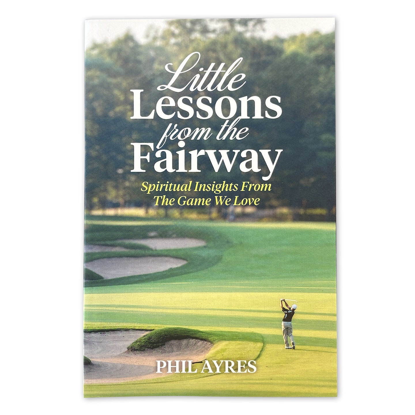 Little Lessons from the Fairway