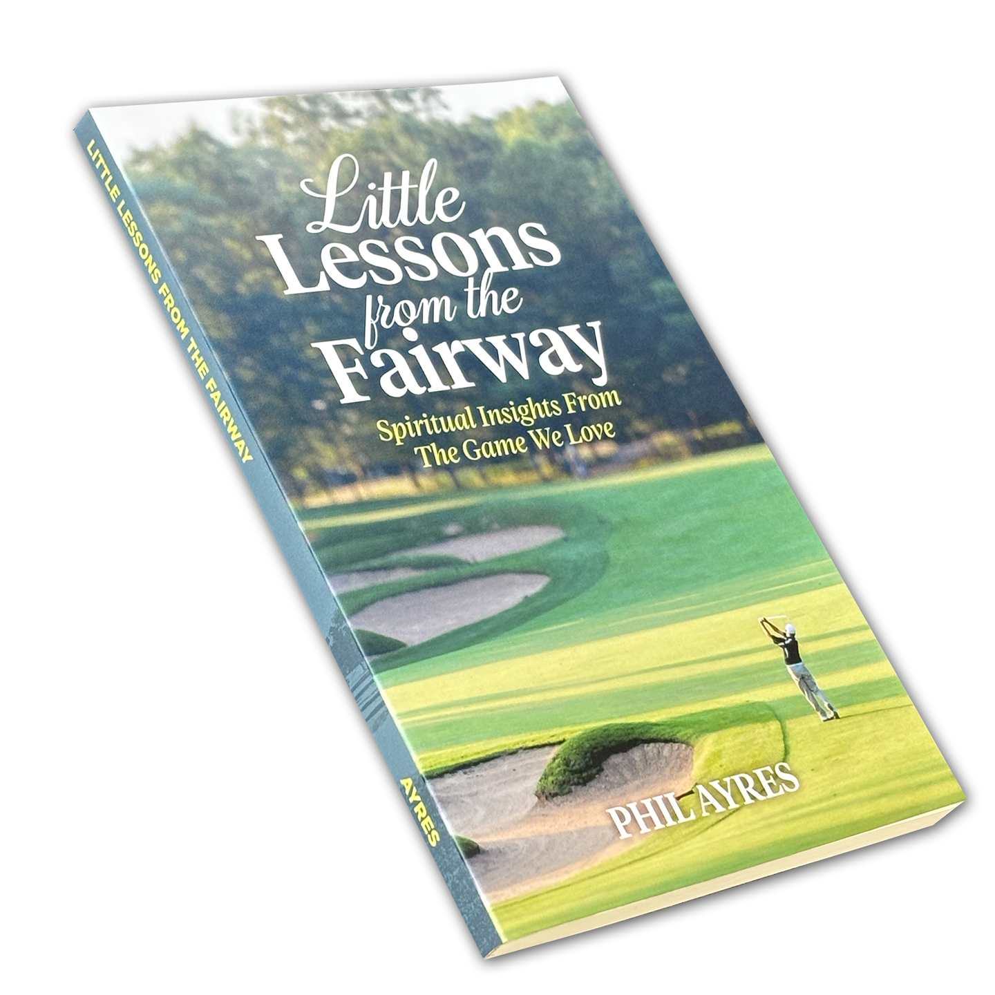 Little Lessons from the Fairway