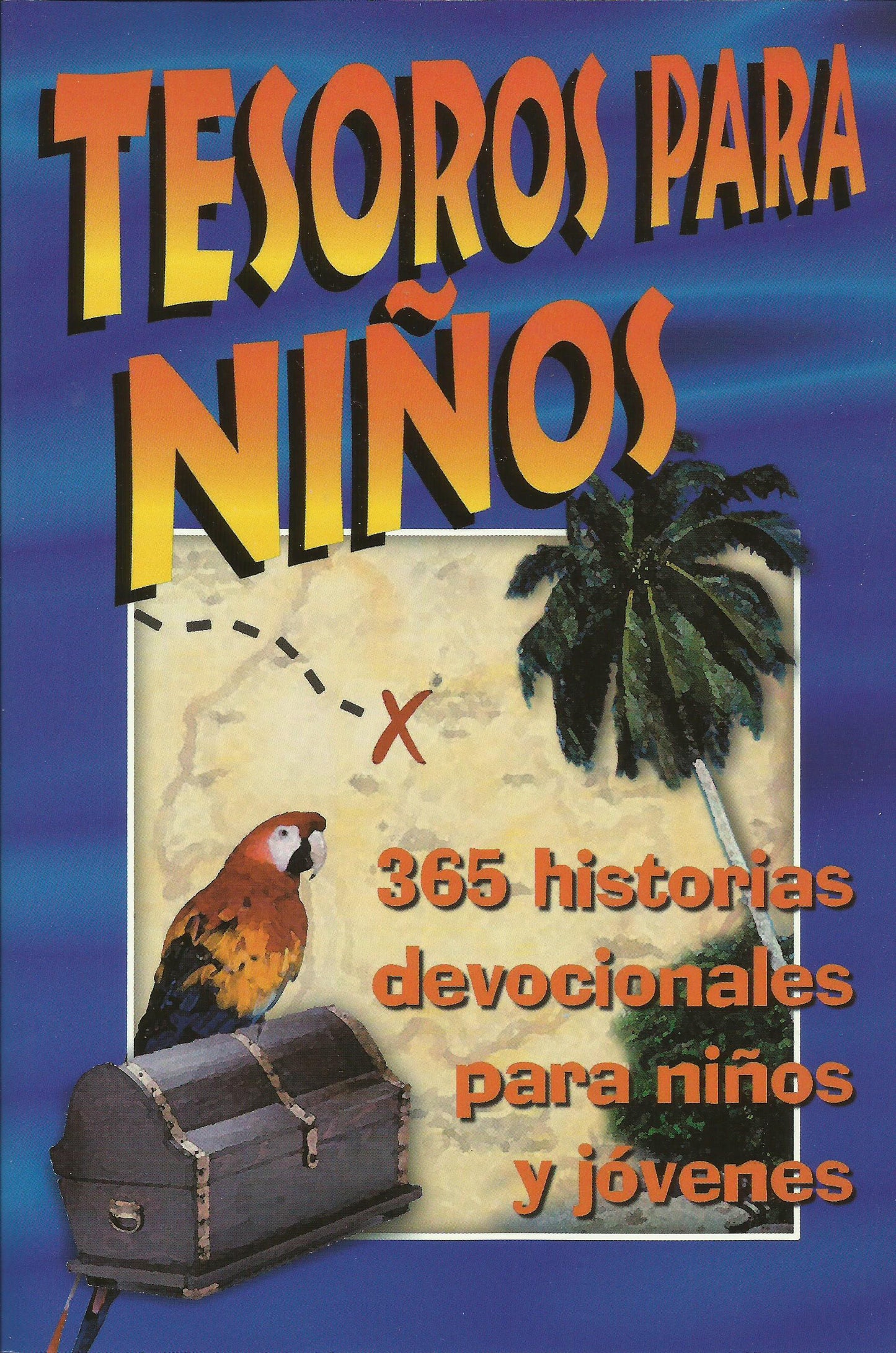 Tesoros Para Ninos (One Year Book in Spanish)